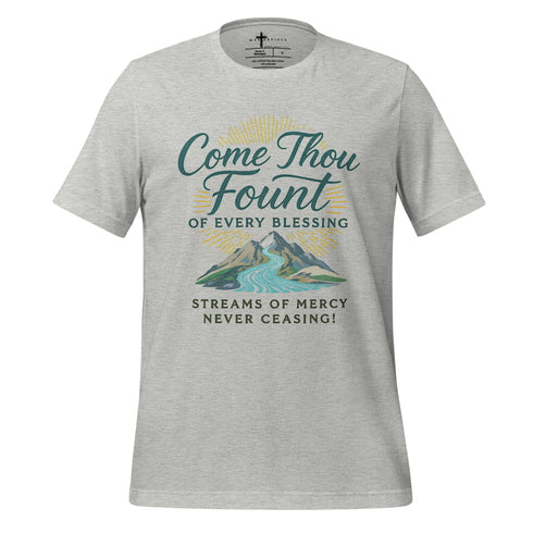 Come Thou Fount of Every Blessing Christian Hymn T-shirt gray